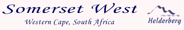 Somerset West - Helderberg - Western Cape - South Africa - Welcome